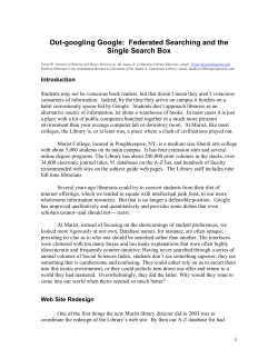 Out-googling Google: Federated Searching and the