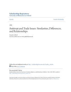 Antitrust and Trade Issues: Similarities, Differences, and Relationships