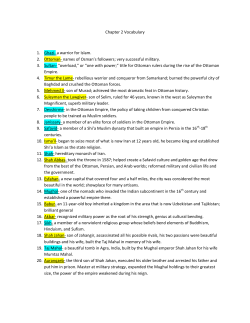 Chapter 2 Vocabulary 1. Ghazi- a warrior for Islam. 2. Ottoman