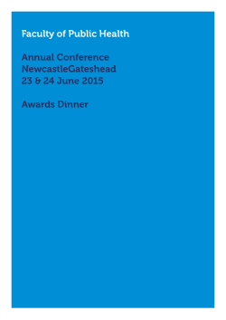 Faculty of Public Health Annual Conference NewcastleGateshead
