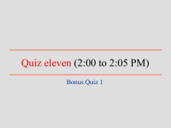 Quiz eleven (2:00 to 2:05 PM)