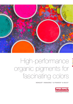 High-performance organic pigments for fascinating colors