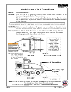 Intended purpose of the 6&rdquo; Convex Mirrors