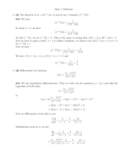 Quiz 1, Solutions 1. Q1 The function f(x)=2x 2 + ln x is one-to