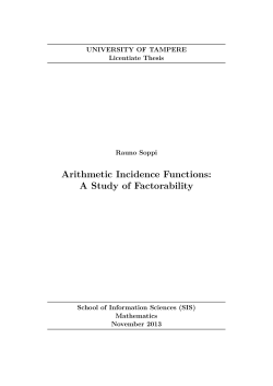 Arithmetic Incidence Functions: A Study of Factorability