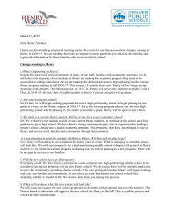 March 27, 2015 Dear Henry Families, Thank you for attending our