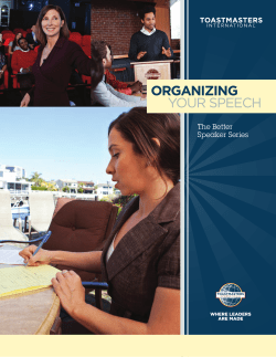 organizing your speech - District 14 Toastmasters