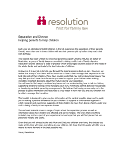 Separation and Divorce Helping parents to help children