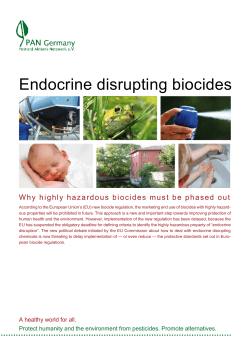 Endocrine disrupting biocides - Why highly