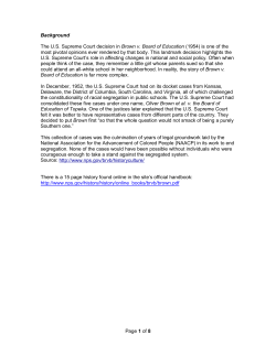 Page 1 of 8 Background The US Supreme Court decision in Brown v