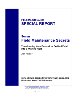 Field Maintenance Secrets