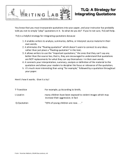 TLQ: A Strategy for Integrating Quotations