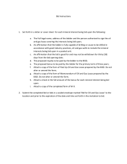 Bid Instructions 1. Set forth in a letter or cover sheet for each mineral
