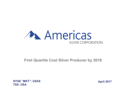 First Quartile Cost Silver Producer by 2018