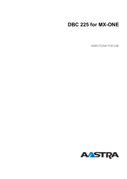 DBC 225 for MX-ONE, Directions for Use