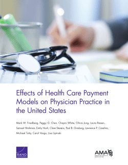 Effects of Health Care Payment Models on Physician Practice in the