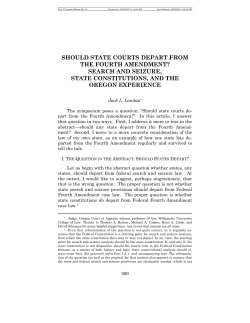 Should State Courts Depart From the Fourth Amendment?