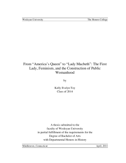 "America`s Queen" to "Lady Macbeth": The First Lady