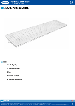 SNAKE PLUS GRATING