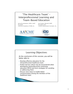 At the conclusion of this session, you will be better able to: