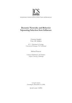 Dynamic Networks and Behavior: Separating Selection from Influence