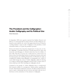 The President and the Calligrapher: Arabic Calligraphy and Its