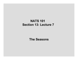 NATS 101 Section 13: Lecture 7 The Seasons