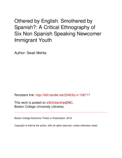 Othered by English. Smothered by Spanish?: A Critical Ethnography