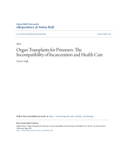 Organ Transplants for Prisoners: The Incompatibility of Incarceration