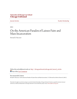 On the American Paradox of Laissez Faire and Mass Incarceration