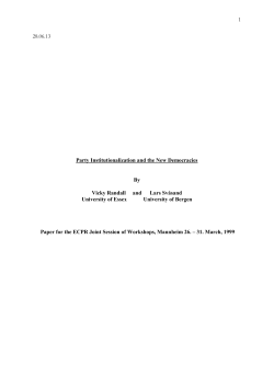 Party Institutionalisation and the New Democracies