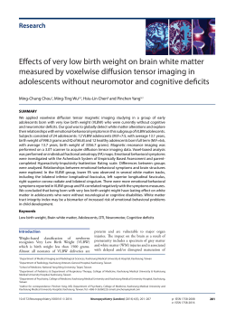 Effects of very low birth weight on brain white matter measured by