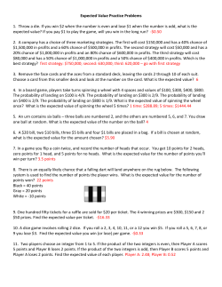 Expected Value Practice Problems 1. Throw a die. If you win $2