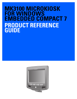 MK3100 MicroKiosk for Windows&reg; Embedded Compact 7 Product