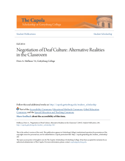 Negotiation of Deaf Culture: Alternative Realities in the Classroom