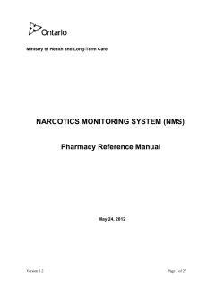 NARCOTICS MONITORING SYSTEM (NMS) Pharmacy Reference