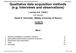 Qualitative data acquisition methods (e.g. Interviews and observations)