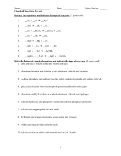 Balance the equations and indicate the type of reaction.