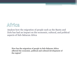 Analyze how the migration of people such as the Bantu and Zulu