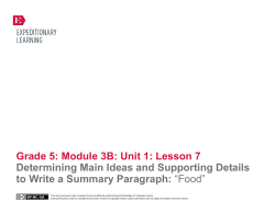 Grade 5: Module 3B: Unit 1: Lesson 7 Determining Main Ideas and