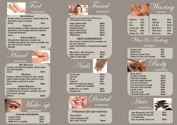 Foot Facial Waxing Make-up Hand Nails Hair Dental Body