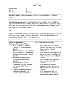 UNIT PLAN Grade Level: 3 Unit #: 3 Unit Name: Explorers Big Idea