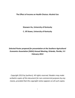 The Effect of Income on Health Choices: Alcohol Use Xiaowen Hu