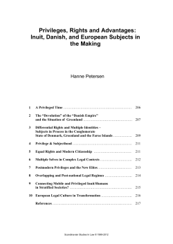 Privileges, Rights and Advantages: Inuit, Danish, and European