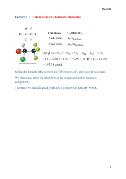 Lecture 6 : Composition of Chemical Compounds Molecular formula