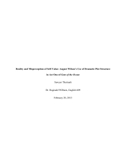 Reality and Misperception of Self-Value: August Wilson`s Use of