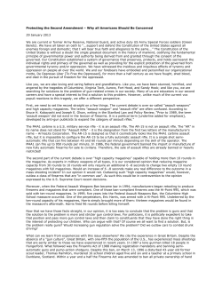 Protecting the Second Amendment &ndash; Why all