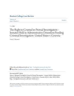 The Right to Counsel in Pretrial Investigation