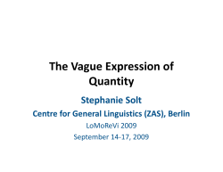 The Vague Expression of Quantity