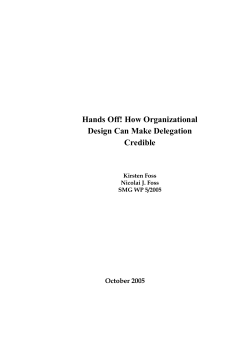 Hands Off! How Organizational Design Can Make Delegation Credible